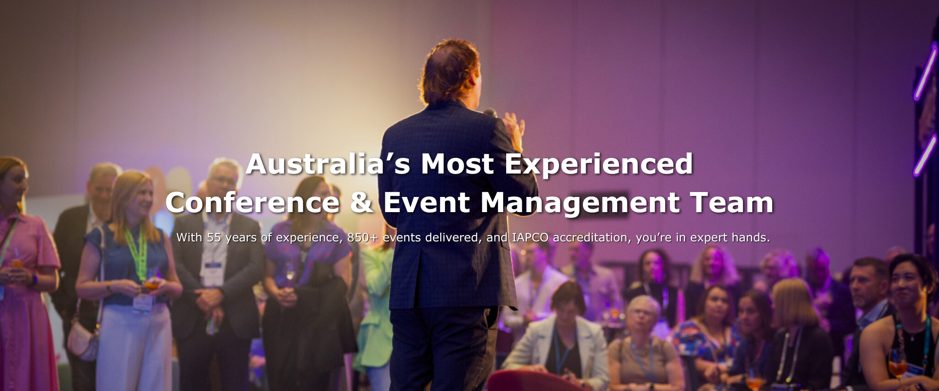 Australia’s Most Experienced Conference & Event Management Team (2240 x 1080 px) (1600 x 600 px) (1920 x 800 px)